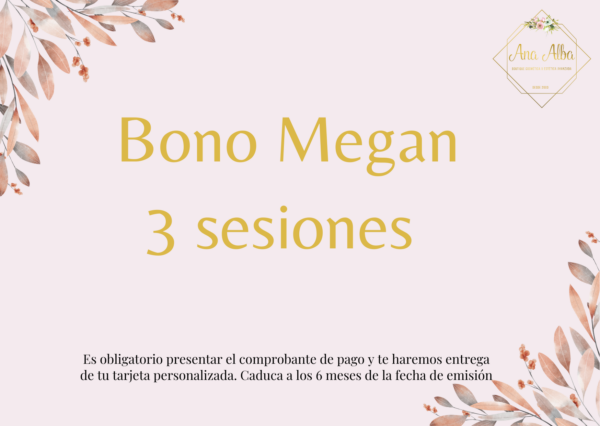 BONO MEGAN 3 SESIONES